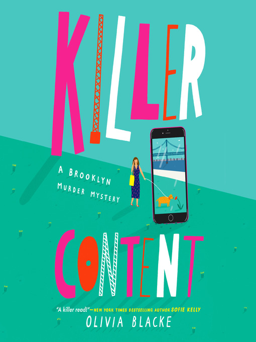 Title details for Killer Content by Olivia Blacke - Available